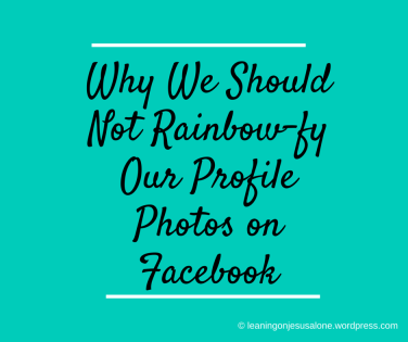 Why I Would Not Ranbow-fy My Profile